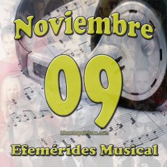 efemerides-musical-noviembre-09