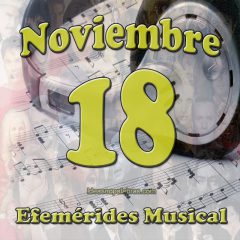 efemerides-musical-noviembre-18